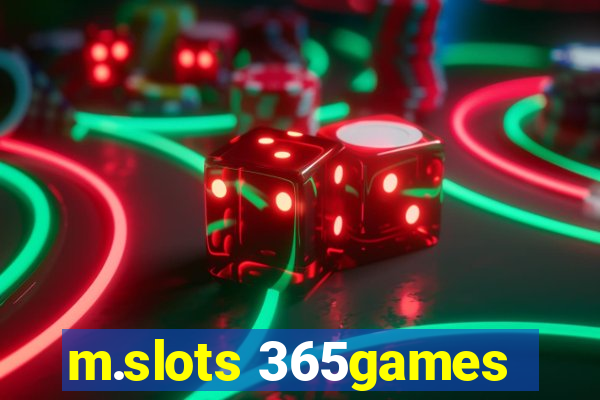 m.slots 365games